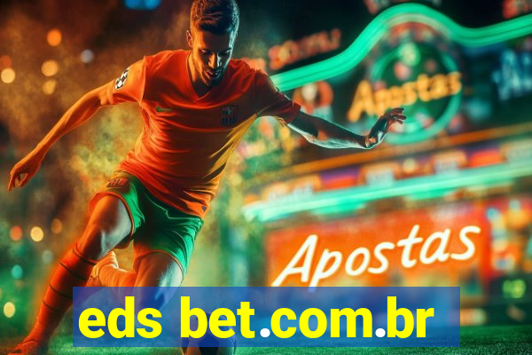 eds bet.com.br